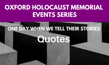 quotes main page oxford holocaust memorial events series