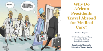 What Do Foreign Medical Trips of African Presidents Reveal About Global Health?