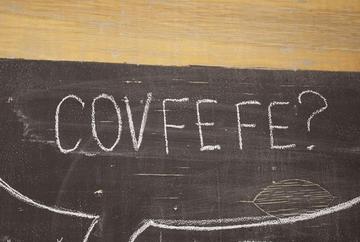 Is the future covfefe?
