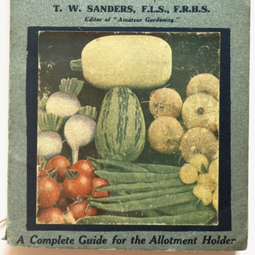 Front cover of 'A Complete Guide for the Allotment Holder' showing variety of homegrown vegetables