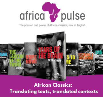 African Classics, Translating Texts, Translated Contexts