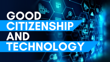 good citizenship and technology actual