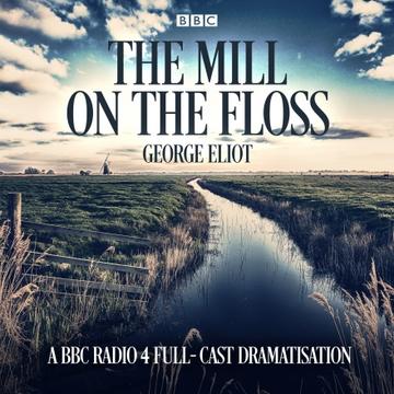 Cover image of BBC The Mill on the Floss