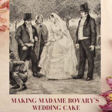 making madame bovarys wedding cake latest