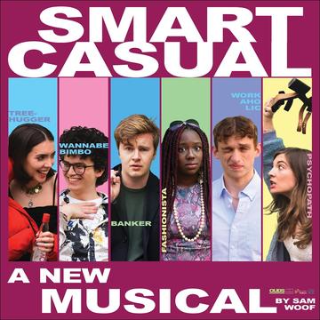 Poster for Smart Casual: A New Musical, featuring 6 cast member portraits
