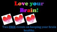 love your brain