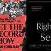 Front cover of Sarah Schulman's "Let the Record Show", and Amia Srinivasan's "The Right to Sex"