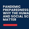 pandemic preparedness why the humanities and social sciences matter