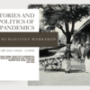 the histories and politics of pandemics