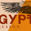 A beige and orange split background with a black and white image of a bird's wing on the right hand side and the words 'Egypt Season' in stylised red font