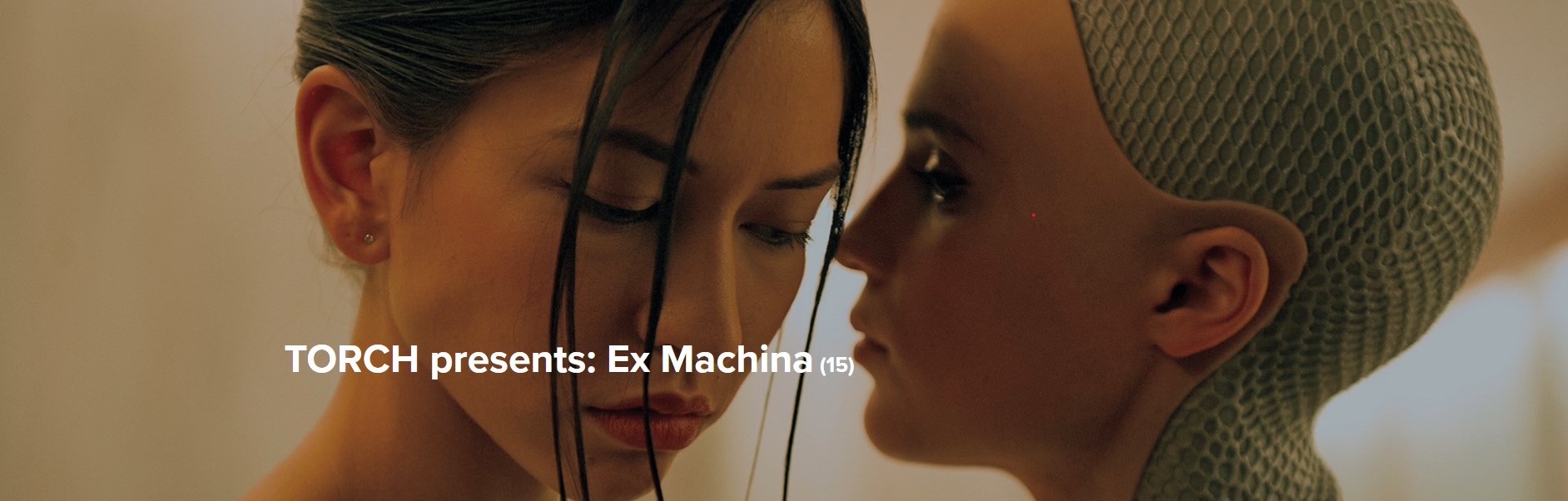 ‘Ex Machina’ AI, Film and Movement TORCH The Oxford Research