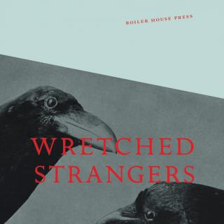 wretched strangers